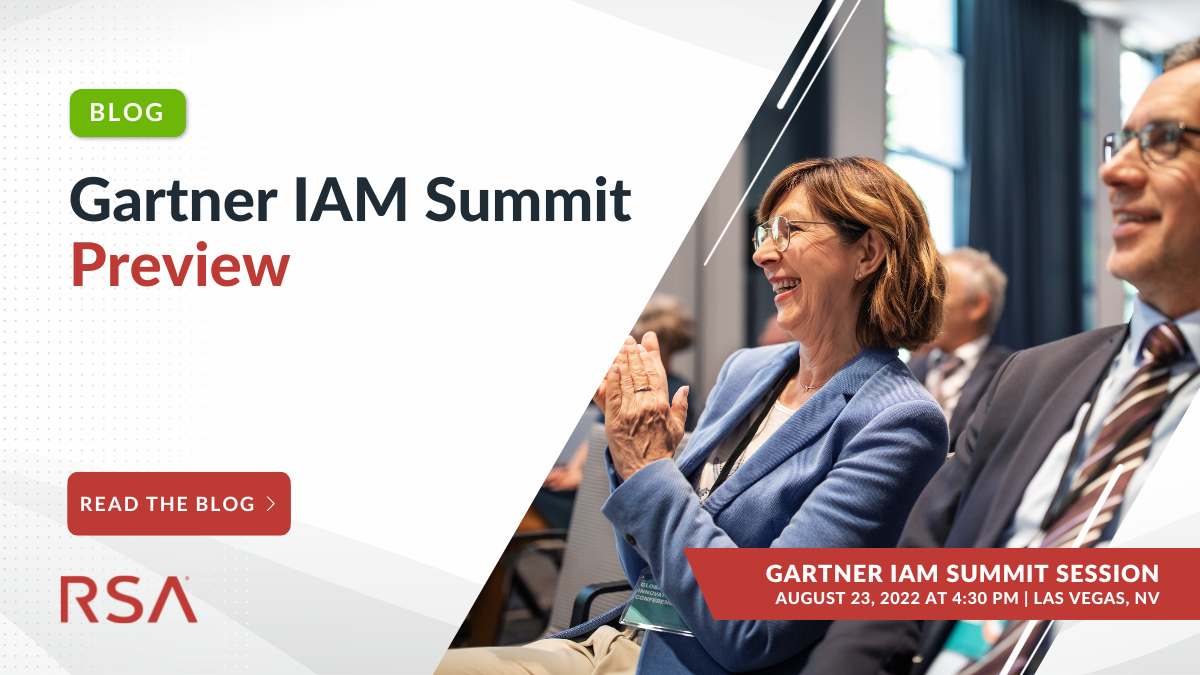 Gartner IAM Summit Preview RSA to Share Identity Insights RSA